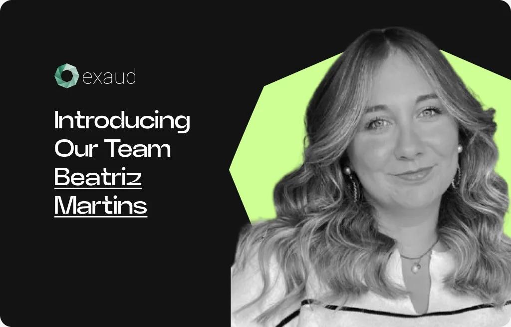 Introducing Our Team: Beatriz Martins