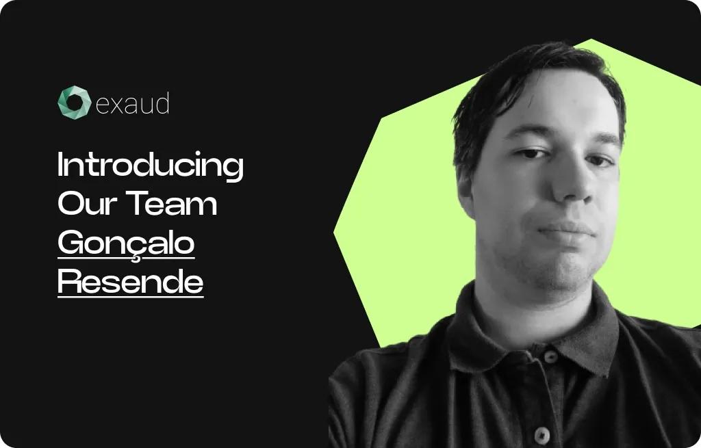Introducing Our Team: Gonçalo Resende